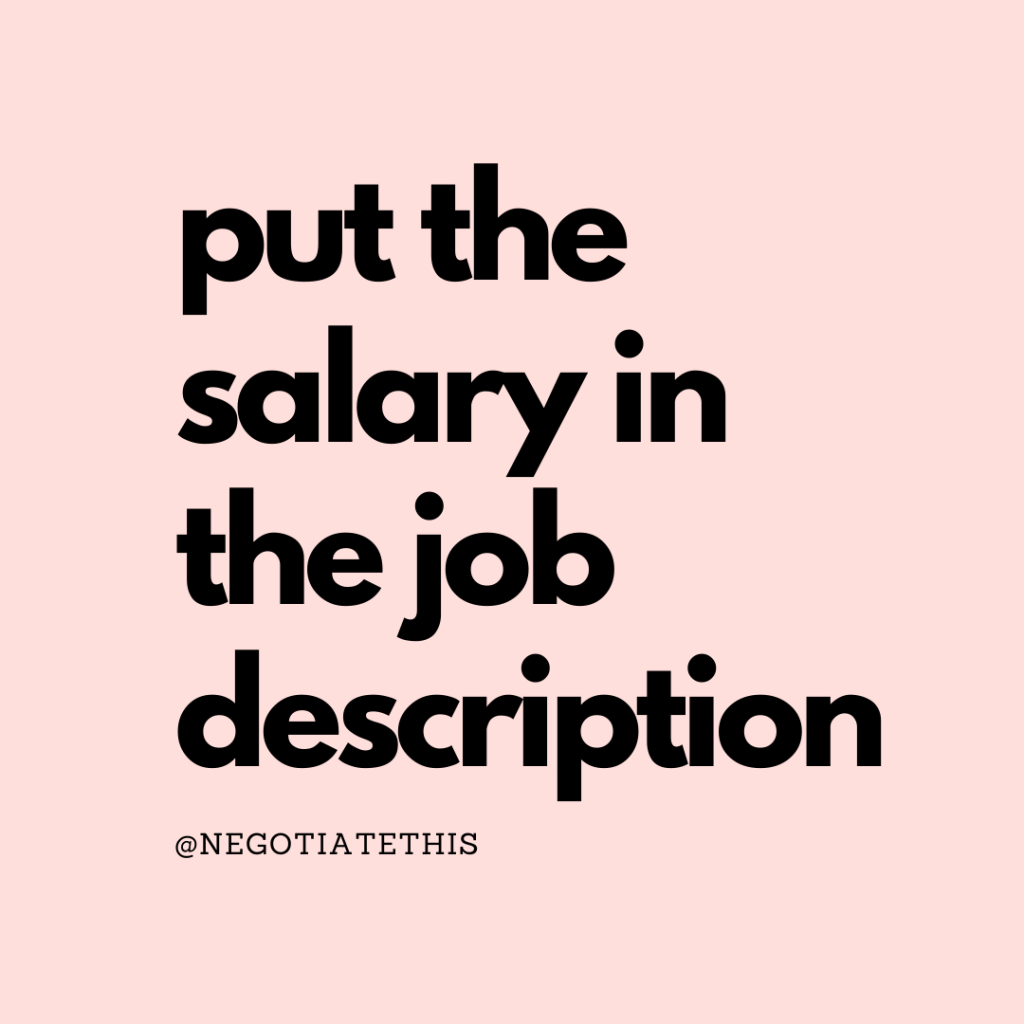 put the salary in the job description