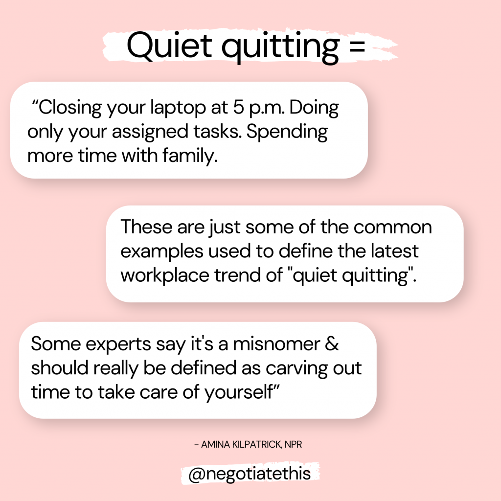 More examples of quiet quitting include:  “Closing your laptop at 5 p.m… Spending more time with family” 