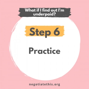 step 6: practice