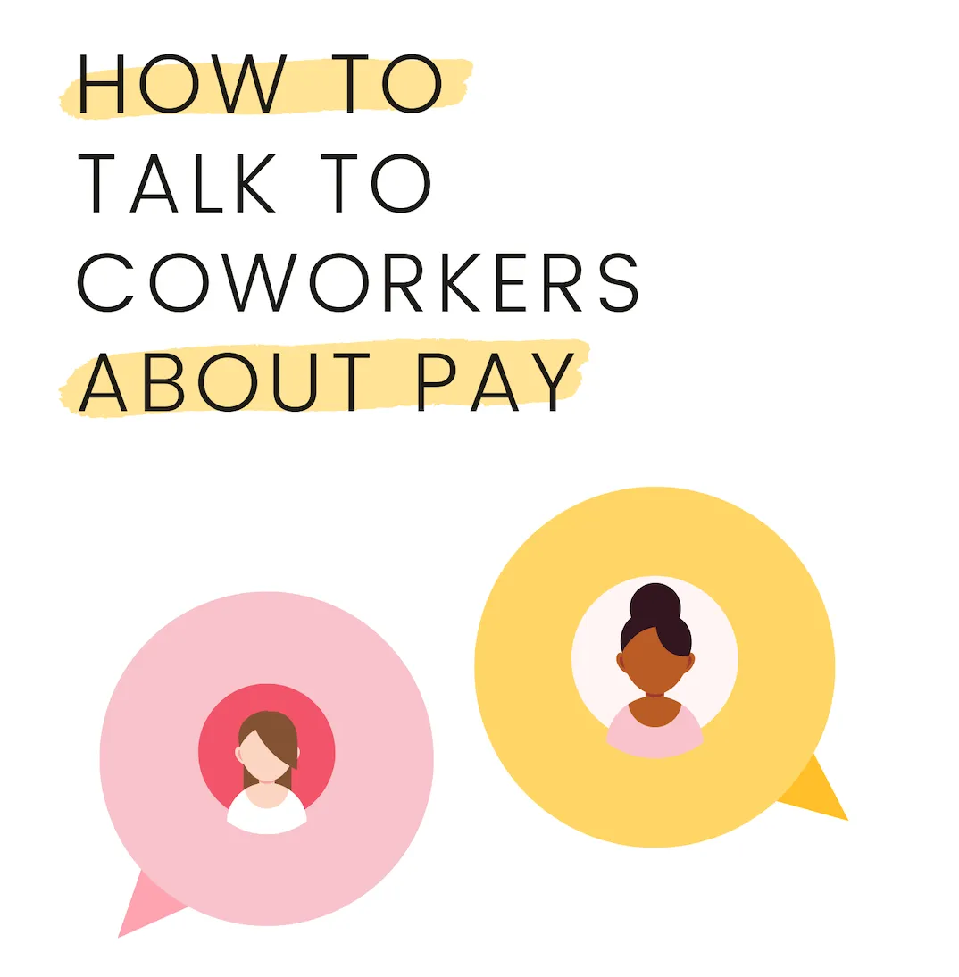 how to talk to coworkers about pay